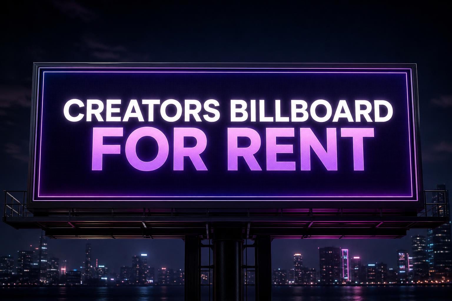 Creators billboard for rent